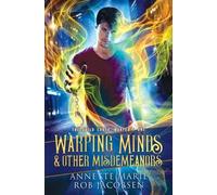Annette Marie Rob Jacobsen Warping Minds & Other Misdemeanors (Tascabile)