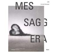 Annette Messager. Messaggera. Catalogo della mostra. Ediz. italiana e francese. Con Poster