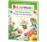 Annette Moser M Bildermaus - Die kleine Biene fliegt ins Aben (Copertina rigida)