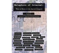 Annette N. Markham Metaphors of Internet (Copertina rigida) Digital Formations
