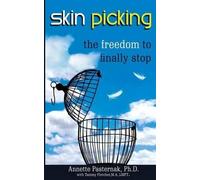 Annette Pasternak Skin Picking (Tascabile)