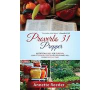 Annette Reeder Proverbs 31 Prepper 4 Essential Steps to Feed The Fam (Tascabile)