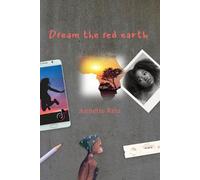 Annette Reis Dream the Red Earth (Tascabile)