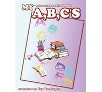 Annette Smith My A, B, C's (Tascabile)