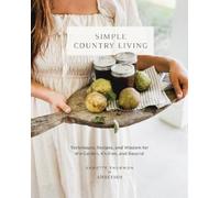 Annette Thurmon Simple Country Living (Copertina rigida)