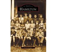 Annette V. Janes Hamilton (Tascabile) Images of America