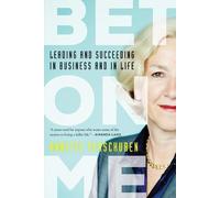 Annette Verschuren Bet on Me (Tascabile)