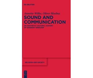 Annette Wilke Oliver Moebus Sound and Communication (Copertina rigida)