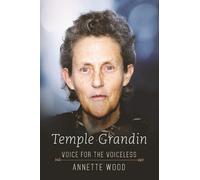 Annette Wood Temple Grandin (Copertina rigida)