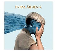 ANNEVIK, FRIDA - FLYGE FRA