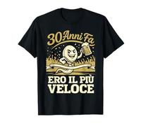 Anni 30 Fa Ero Il più Veloce Campione 30 Compleanno Uomo Maglietta
