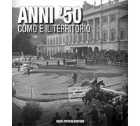 Anni '50 Como e il territorio