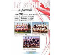 Anni '70: Storia della serie C meridionale: Serie C, Girone C 1969/70, 1970/71 e 1971/72