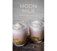 Anni Daulter Moon Milk (Copertina rigida)