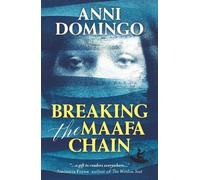Anni Domingo Breaking the Maafa Chain (Tascabile)