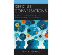 Anni K. Reinking Difficult Conversations (Tascabile)