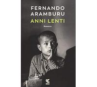Anni lenti