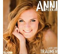 Anni Perka Lass uns Träumen (CD)