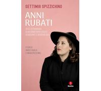 Anni rubati. Vita e testimonianza di una donna sopravvissuta ad Auschwitz e Bergen-Belsen