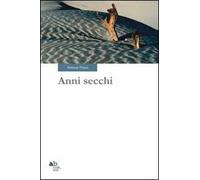 Anni secchi