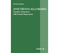 Anni Trenta alla sbarra. Giustizia e letteratura nella Grande Depressione ...