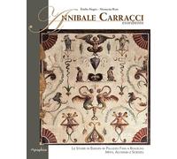 Annibale Carracci esordiente. Le storie di Europa in Palazzo Fava a Bologna. Mit