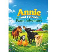 Annie and Friends Farm Adventure