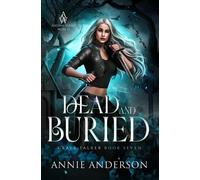Annie Anderson Dead and Buried (Tascabile) Grave Talker