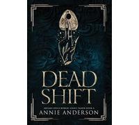Annie Anderson Dead Shift (Copertina rigida) Grave Talker