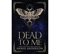 Annie Anderson Dead to Me (Copertina rigida) Grave Talker