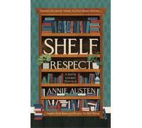Annie Austen Shelf Respect (Copertina rigida)