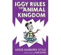 Annie Barrows Iggy Rules the Animal Kingdom (Copertina rigida) Iggy