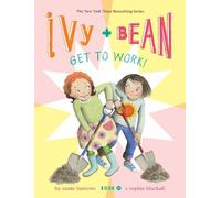 Annie Barrows Ivy and Bean Get to Work (Book 12) (Copertina rigida)