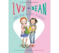 Annie Barrows Ivy and Bean One Big Happy Family (Book 11) (Copertina rigida)