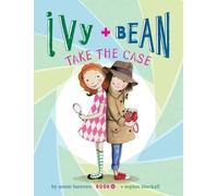 Annie Barrows Ivy and Bean Take the Case (Copertina rigida) Ivy & Bean