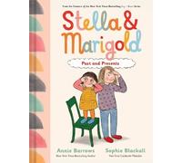 Annie Barrows Stella & Marigold: Past an (Copertina rigida) (PRESALE 01/10/2026)