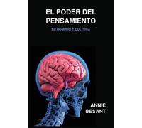 Annie Besant El poder del pensamiento (Tascabile)
