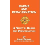 Annie Besant Karma And Reincarnation (Tascabile)