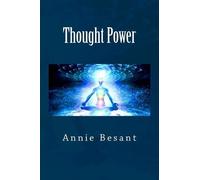Annie Besant Thought Power (Tascabile)
