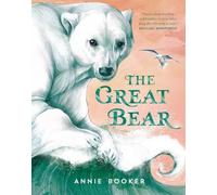 Annie Booker The Great Bear (Copertina rigida)