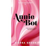 Annie Bot: WINNER of the 2025 Arthur C. Clarke Award