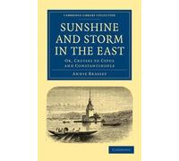 Annie Brassey Sunshine and Storm in the East (Tascabile)