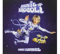 Annie Brocoli - Dans L'espace