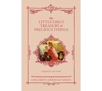 Annie Brooks The Little Girl's Treasury of Precious Things (Tascabile)