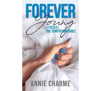 Annie Charme Forever Young (Tascabile) Temptation