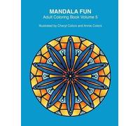 Annie Colors Angela Colorz Global Do Mandala Fun Adult Coloring Book (Tascabile)
