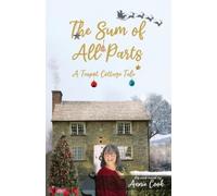 Annie Cook The Sum of All Parts (Tascabile)