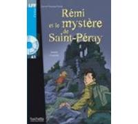 Annie Coutelle Remi et le mystere de St-Peray + online audio (Tascabile)