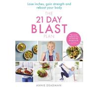 Annie Deadman The 21 Day Blast Plan (Tascabile)