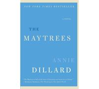 Annie Dillard The Maytrees (Tascabile)